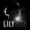 Overnight Sensation - Lily Rose lyrics