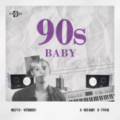 90s Baby - Wilfy D