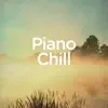 Piano Chill album lyrics, reviews, download