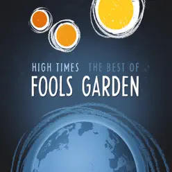 High Times: Best Of - Fools Garden