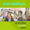 Candela (feat. Grupo Madera) - Single album lyrics, reviews, download