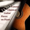 Famous Classical Guitar Pieces on Piano