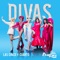 Divas (Las Cinco y Cuarto Version) - The Cast of Drag Race España lyrics