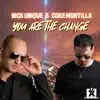 You Are the Change album lyrics, reviews, download