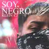 Soy Negro - Single album lyrics, reviews, download