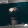 Tim3bomb & Alex Byrne - Back to You