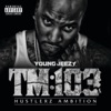 TM:103 Hustlerz Ambition (Deluxe Version), 2011