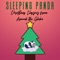 All I Want For Christmas Is You - Sleeping Panda lyrics