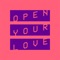 Open Your Love (Kevin McKay Remix) artwork