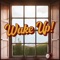 Wake Up! artwork