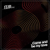 Come and Be My Love artwork