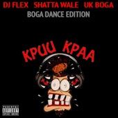 Kpuu Kpa Challenge (Boga Dance Edition) [feat. Shatta Wale & Uk Boga] artwork