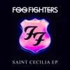 Saint Cecilia - EP album lyrics, reviews, download