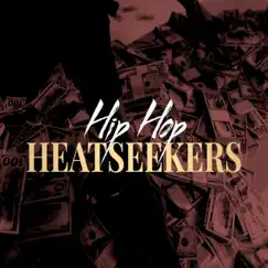 Hip Hop Heatseekers by Various Artists album reviews, ratings, credits