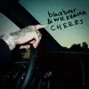 cheers (with Wiz Khalifa) - Single album lyrics, reviews, download