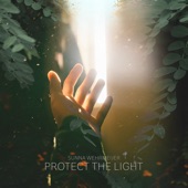 Protect the Light artwork