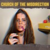 Church of the Misdirection - Single