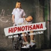 Hipnotisana (feat. Uki Q & Sergej Pajic) - Single