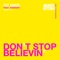 Don’t Stop Believin’ (feat. Addison) - Mashd N Kutcher lyrics