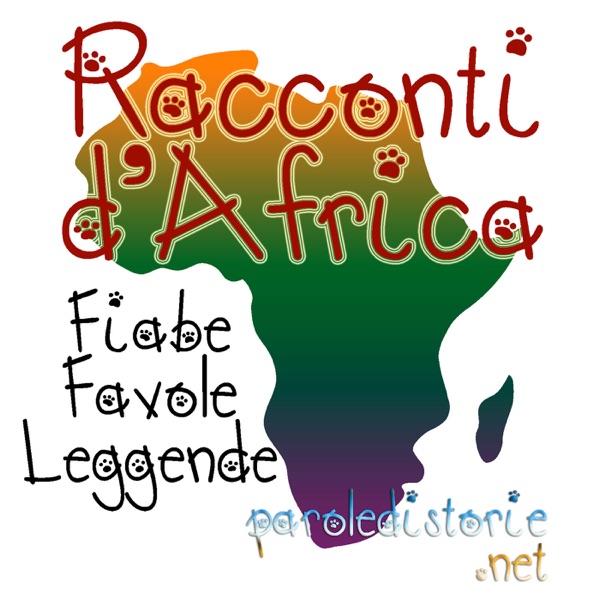 Parole di Storie - Racconti d'Africa - fiabe, favole e leggende