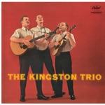 The Kingston Trio - Scotch and Soda
