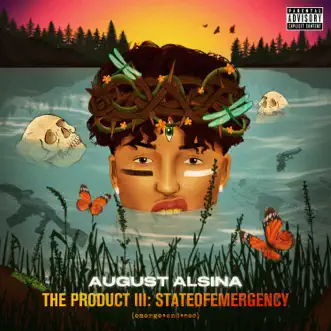 The Product III: stateofEMERGEncy by August Alsina album reviews, ratings, credits