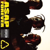 A$AP Forever by A$AP Rocky