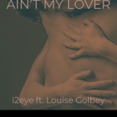 Ain't my Lover artwork