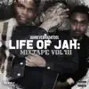 Life of Jah: Mixtape, Vol. 3 album lyrics, reviews, download