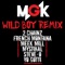 Wild Boy (Remix) [feat. 2 Chainz, French Montana, Meek Mill, Mystikal, Steve-O & Yo Gotti] - Single