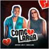 Como Larga - Single