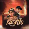 Stream & download Então Vai Bucetão No Chão - Single