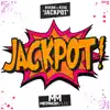 Jackpot - Single album lyrics, reviews, download