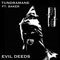 Evil Deeds (feat. Baker Ya Maker) artwork