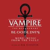 Vampire: The Masquerade - Bloodlines (More Music From the Vault) artwork