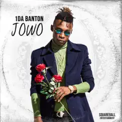 Jowo - Single by 1da Banton album reviews, ratings, credits