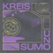 Kreis - sumo.uno lyrics