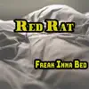 Stream & download Freak Inna Bed - Single