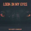 Stream & download Look In My Eyes - Single