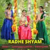 Radhe Shyam (feat. Gouri Krishna & Niranjana Padmanabhan) - Single album lyrics, reviews, download
