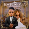 Tompon-daka (feat. General Degre) - Single
