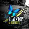 Blacktop Butterfly - Single (feat. Jehry Robinson) - Single album lyrics, reviews, download