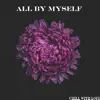 All by Myself - Single album lyrics, reviews, download