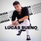 Larissa - Lucas Bueno Oficial lyrics