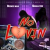 No Lovin' - Single