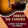 Lanza Tus Penas al Viento - Single album lyrics, reviews, download