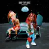 Drop Top Benz (feat. Lil Skies) - Single album lyrics, reviews, download