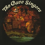 The Cave Singers - Townships