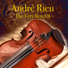 The Very Best Of - The André Rieu Strauss Orchestra & André Rieu