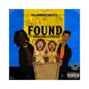 Lost & Found (feat. SwagHollywood) - Single album lyrics, reviews, download
